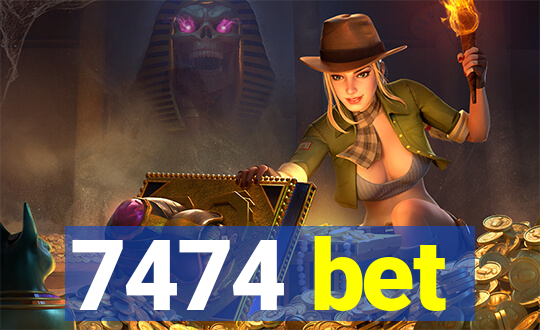 7474 bet